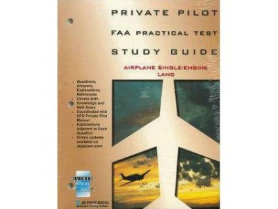 Jeppesen Private Pilot FAA Practical Test Study Guide
